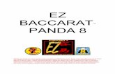 EZ BACCARAT PANDA 8 · 2020-04-15 · EZ BACCARAT ™ PANDA 8 *EZ Baccarat Panda 8 is owned, patented and/or copyrighted by DEQ Systems Corp. Please submit your agreement with the