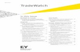 TradeWatch, March 2015 - ey.com · on the TP study and methodology. For example, if margins stay within a determined range, there will be no adjustments, and if there is an adjustment,