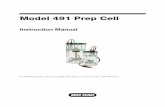 Model 491 Prep Cell - Bio-Rad Laboratories · The Model 491 prep cell* is designed to purify proteins or nucleic acids from complex mixtures by continuous-elution electrophoresis.