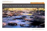 4 Ways to Avoid Audit and Attest Deficiencies...4 WAYS TO AVOID AUDIT AND ATTEST DEFICIENCIES Many avid hikers have learned the hard way that hiking on damp rocks can be dangerous,