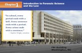 Introduction to Forensic Science and the La · 2015-08-25 · 10 Introduction to Forensic Science and the Law A group of professional investigators, each trained in a variety of special