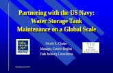 Partnering with the US Navy: Water Storage Tank ... · AWWA D101 Inspection of Water Tanks and Related Facilities (currently being rewritten) AWWA M42 Steel Water-Storage Tanks AWWA