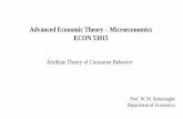 Advanced Economic Theory Microeconomics ECON 53015...The main tools which utilize in the new approach are attribute indifference curve map, attribute rays and efficiency frontier.