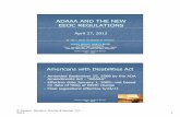 ADAAA AND THE NEW EEOC REGULATIONS - TMHRA · ADAAA AND THE NEW EEOC REGULATIONS April 27, 2012 By: Alan T. Ozuna and Elizabeth M. Provencio aozuna@rampageaozuna@rampage--rgv.comrgv.com