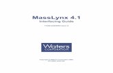 MassLynx 4.1 Interfacing Guide · Save command, and can be imported into MassLynx in this format. Tables can also be saved as tab or comma delimited files for importing into MassLynx.