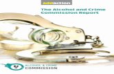 The Alcohol and Crime Commission Report · The Alcohol and Crime Commission Report. A report by Addaction 1 Units 4 & 5, G3 Business Park, Dolphin Road, Shoreham-by-Sea, West Sussex,
