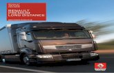 RENAULT PREMIUM LONG DISTANCE...Renault Premium Long Distance is available in a range of configurations, providing a truck that is right for you and your needs: • Rigids 4x2 and