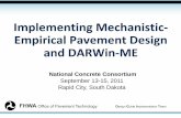 Implementing Mechanistic- Empirical Pavement Design and ... · just pavement thickness. It determines the most cost- effective strategies. The designs are based on agency -established