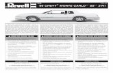 4496 29 ´86 CHEVY MONTE CARLO SS 2'N1€¦ · 22 12 8 39 38 ´86 CHEVY® MONTE CARLO™ SS™ 2'N1 * Carefully study the assembly drawings to the contents in this plastic kit. *
