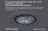 Fundamentals of Drilling Engineering€¦ · Fundamentals of Drilling Engineering M. Enamul Hossain Multiple Choice Questions and Workout ... 3.2.6 New Drilling Mud Calculations 81