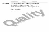 Guidance for Developing Quality Systems for Environmental ... · quality systems for environmental data. EPA’s Quality System requires documentation of both management and technical