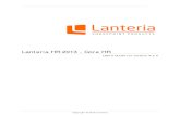 Lanteria HR 2013 - Core HR - Zendesk · In the Core HR module, work with the following Lanteria HR functions: • Manage the company structure (legal entities, countries , locations,