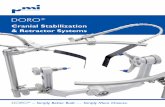 Cranial Stabilization & Retractor Systems · DORO® QR3 Skull Clamp and 'Rail-It' Accessories All DORO® Retractor Systems and ‘Rail-It’ Accessories on page 22-33. Key Features