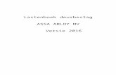 C3A Admin Utilities - ASSA ABLOY Opening Solutions€¦ · Web viewLastenboek deurbeslag ASSA ABLOY NV Versie 2016 Inhoudsopgave 00.00.00MECHANISCHE Sloten ASSA ABLOY2 00.00.00Mechanische
