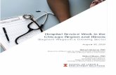 Hospital Service Work in the Chicago Region and Illinois · To maximize employee welfare gain and distributional equity, investments in hospital - based economic development should