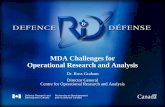 MDA Challenges for Operational Research and Analysis · 1. report date oct 2009 2. report type 3. dates covered 00-00-2009 to 00-00-2009 4. title and subtitle mda challenges for operational