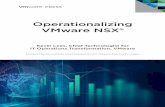 Operationalizing VMware NSX® · Chris McCain Bill Erdman. XI. It takes the knowledge and resources of multiple individuals to successfully create a guide like Operationalizing VMware