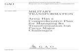 GAO-02-96 Military Transformation: Army Has a ...Scope and Methodology 3 Briefing Section I Background 6 Briefing Section II Management of the Transformation 14 Briefing Section III