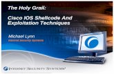 The Holy Grail: Cisco IOS Shellcode And Exploitation ... · We need a pointer exchange Its best if we can overwrite something other than heap linkage Hijack any number of callbacks
