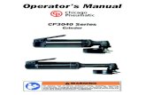 Operator’s Manual - Chicago Pneumatic · Operator’s Manual CP3040 Series Grinder To reduce risk of injury, everyone using, installing, repairing, maintaining, changing accessories