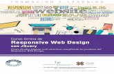 Responsive Web Design con JQuery...al estudio de los casos reales planteados en este curso. Interactuar 3 con otros estudiantes enriqueciendo la diversidad de visiones y opiniones