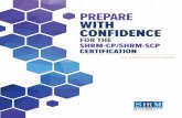FOR THE SHRM-CP/SHRM-SCP CERTIFICATION ... The SHRM-CP and SHRM-SCP certifications are built upon the