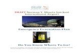 Emergency Evacuation Plan. SJC... · San José International Airport Emergency Evacuation Plan 4 Concept of Operations We will use the Incident Command System to manage emergency