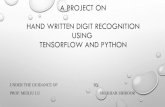 A Project on Hand Written Digit Recognition Using ...athena.ecs.csus.edu/~shiroors/Project_Presentation.pdf · •it is dataset of handwritten digits(0-9) •it consist of 55000 training