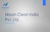 Nissan Clean India Pvt. Ltd.4.imimg.com/data4/TM/LF/GLADMIN-2046491/cl_nissanclean... · 2016-09-28 · COMPANY‟S INTRODUCTION Nissan Clean India Pvt Ltd is founded in 1994 and