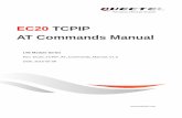 EC20 TCPIP AT Commands Manual - Cika International · EC20 TCPIP AT Commands Manual ... module provides the following socket services: TCP client, UDP client, TCP server and UDP service.