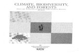 CLIMATE, BIODIVERSITY, AND FORESTS · The Question of Property Rights 11 ... The 1990-2008 Interim Period 13 Intergovernmental Panel on Climate Change Guidelines for Domestic Inventories