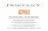Tracking the Arab Spring - Journal of Democracy · Sumit Ganguly on India and Pakistan Governance, Democracy, and the State Francis Fukuyama Marc F. Plattner. Syria and the Future