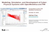 Modeling, Simulation, and Development of Cyber- Physical ......modeling, compilation, simulation and optimization environment based on free software distributed in binary and source