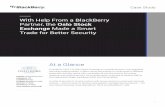 Case Study - BlackBerry · Case Study Founded in 1819, The Oslo Stock Exchange is currently Norway’s only regulated securities trading market. It offers listing and trading in a