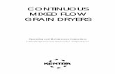CONTINUOUS MIXED FLOW GRAIN DRYERSkentra.co.uk/pdfs/1994 Instruction Manual.pdfCONTINUOUS MIXED FLOW GRAIN DRYERS Operating and Maintenance Instructions ... Dryer is innovative in