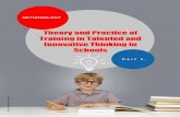 Methodology. Theory and Practice of Training in Talented ... · Theory and Practice of Training in Talented and Innovative Thinking in Schools. Part 1. 3 Application of De Bono’s