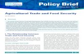 Agricultural Trade and Food Security... 1 OCP Policy Center Policy Brief Agricultural Trade and Food Security By Will Martin December 2017, PB-17/44 Policy Brief The second United