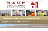 Training for Masonry Apprentices - CPWR · 1) Each unit in this workbook has a video that your instructor will play as you go through the training. 2) Follow along in the workbook