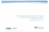 Information Manual for Implementing Poultry BiosecurityThis Information Manual for Implementing Poultry Biosecurity and corresponding Self-Assessment Checklist is a guidance document