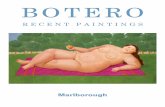 BOTERO - galeriamarlborough.com · Fernando Botero - Paintings and Drawings, Tel Aviv Museum of Art, Israel Fernando Botero - Paintings and Sculpture, Sala d’Arme, Palazzo Vecchio,