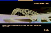 REHABILITATION OF THE ADOMI BRIDgE · The adomi Bridge in the West african Ghana is the longest bridge in the country with a free span of 245 m and a total length of approximately
