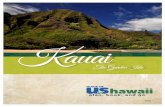 Hawaii Guide Map Packet Kauai€¦ · THE GARDEN ISLAND Ha ena Point Ha'ena State Park Alaka'i Swamp Kalah 540 O E Princeville 560 Kilauea Kilauea Lighthouse 56 Mountains Anahola