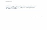 NIST Cryptographic Standards and Guidelines Development ...€¦ · approved cryptographic algorithms as part of NIST’s Cryptographic Toolkit. These include block ciphers, modes