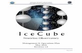 Neutrino Observatory...IceCube is sensitive to neutrinos with energies above a threshold of approximately 0.1 TeV. Using the Earth as a filter, a flux of neutrinos has been identified
