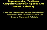 Relativity: Supplementary Chapters S2 and S3Rnolthenius/Apowers/S2-Relativity.pdf• However, GR is a “classical” theory – it does not take account of the quantum nature of the