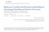 Medicare Conditional Payment and Medicare Advantage Plan ...media.straffordpub.com/products/medicare... · 12/13/2017  · CMS why repaying Medicare the amount of their Final Demand