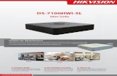 DS-7100HWI-SL - Walk Wireless DVR DS-7104HWI-SL.pdf · can get to use Hikvision DS-7100 series DVR very easily. HD resolution recording DS-7100 series DVR can support 960H (PAL:960×576,NTSC:960×480)