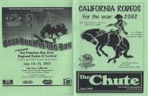 CAUFORNIA ROPEOSgayrodeohistory.org/Newsletters/gsgra/2002-06.pdf · Time to Say Good-Bye It is with much sadness that we must report the pass ing of our founding President, Alfred