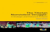 The Tibetan Nonviolent Struggle · The Tibetan leadership has pursued a strategy that relies heavily on building international ... and “Violence in Tibet as monks clash with the