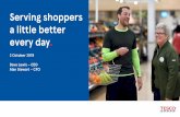 Serving shoppers a little better every day. - Tesco · Tesco Bank •Focus on right products and services for Tesco customers •Operating profit1 reflects: • Investment in competitiveness
